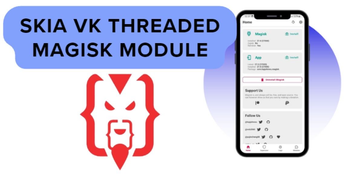 SkiaGL Threaded Magisk Module A Game Changer for Android Graphics